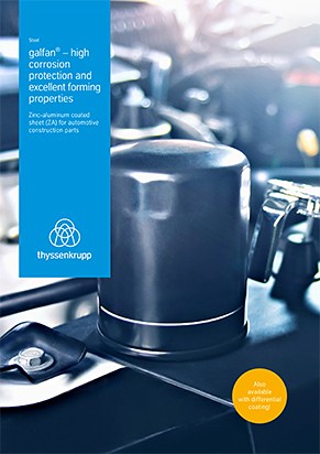 Flyer: galfan® – high corrosion protection and excellent forming properties Flyer: galfan® – high corrosion protection and excellent forming properties
