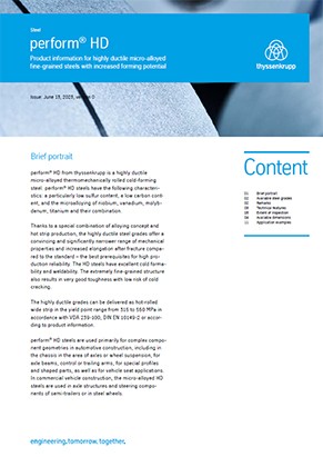perform® HD – Product information for highly ductile micro-alloyed fine-grained steels with increased forming potential perform® HD – Product information for highly ductile micro-alloyed fine-grained steels with increased forming potential