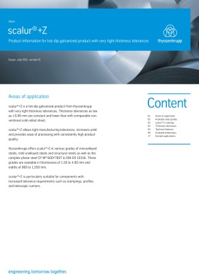 scalur®+Z - Product information for hot-dip galvanized flat product with very close thickness tolerances scalur®+Z - Product information for hot-dip galvanized flat product with very close thickness tolerances