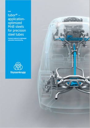 tubor® – application-optimized MnB steels for precision steel tubes tubor® – application-optimized MnB steels for precision steel tubes