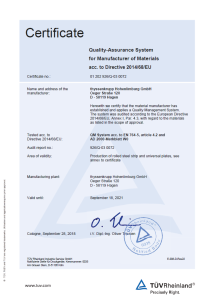 Steel for pressure vessels, QM system EN 764-5 Steel for pressure vessels, QM system EN 764-5