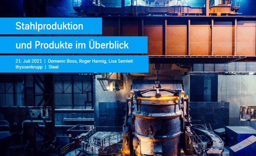 WebSeminar Vom Erz zum Stahl